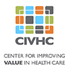 Center for Improving Value in Health Care (CIVHC)