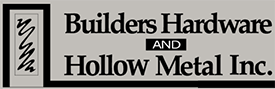 Builders Hardware and Hollow Metal, Inc.