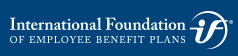 Intl Foundation of Employee Benefit Plans