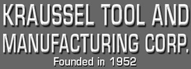 Kraussel Tool and Manufacturing Corp.