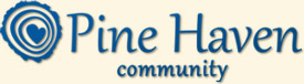 Pine Haven Community