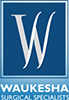 Waukesha Surgical Specialists, S.C.